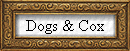 Dogs & Cox